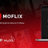 MoFlix 1.0.2 – Ultimate PHP Script For Movie & TV Shows