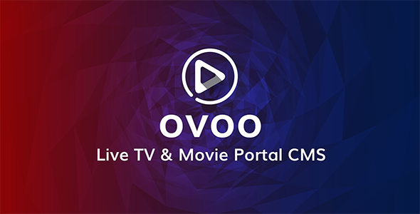 OVOO-Live-TV-Movie-Portal-CMS-with-Unlimited-TV-Series.png